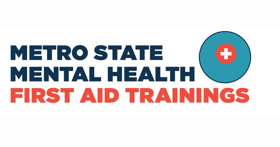 Metro State Mental Health First Aid Training