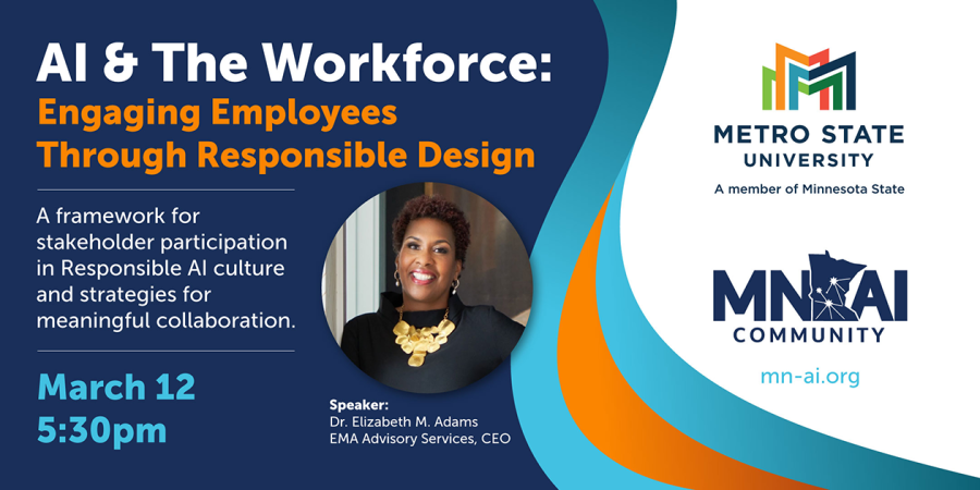 AI in the Workforce: Engaging Employees through responsible design, a presentation by MN AI Community